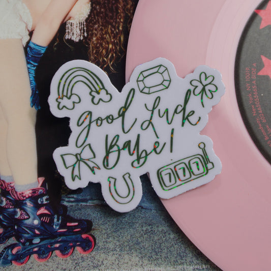 The Good Luck Babe Sticker