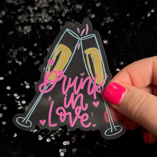 The Drunk in Love Clear Sticker