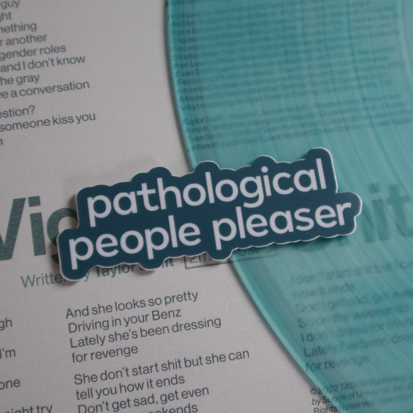 The Pathological People Pleaser Sticker