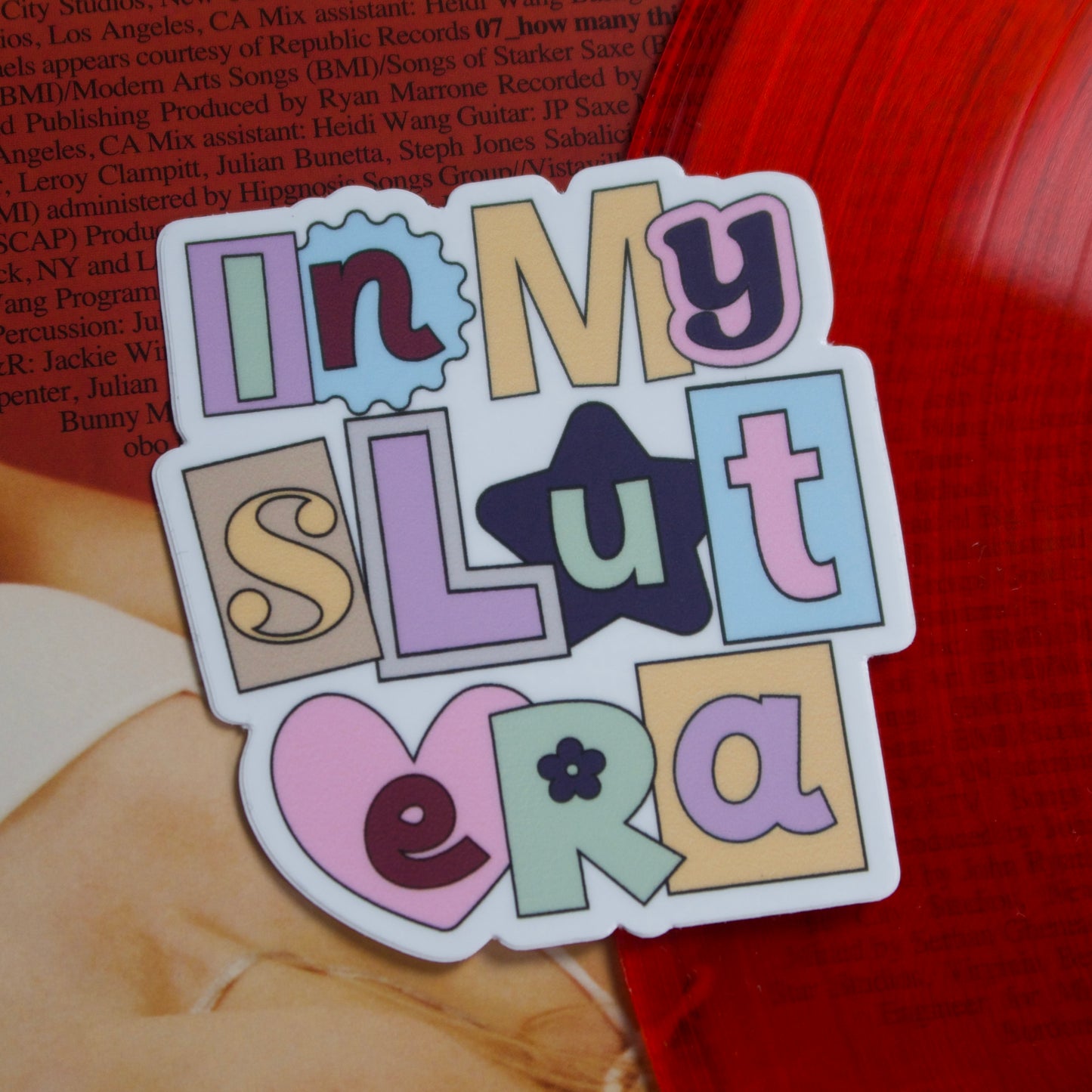 The "In My Slut Era" Sticker