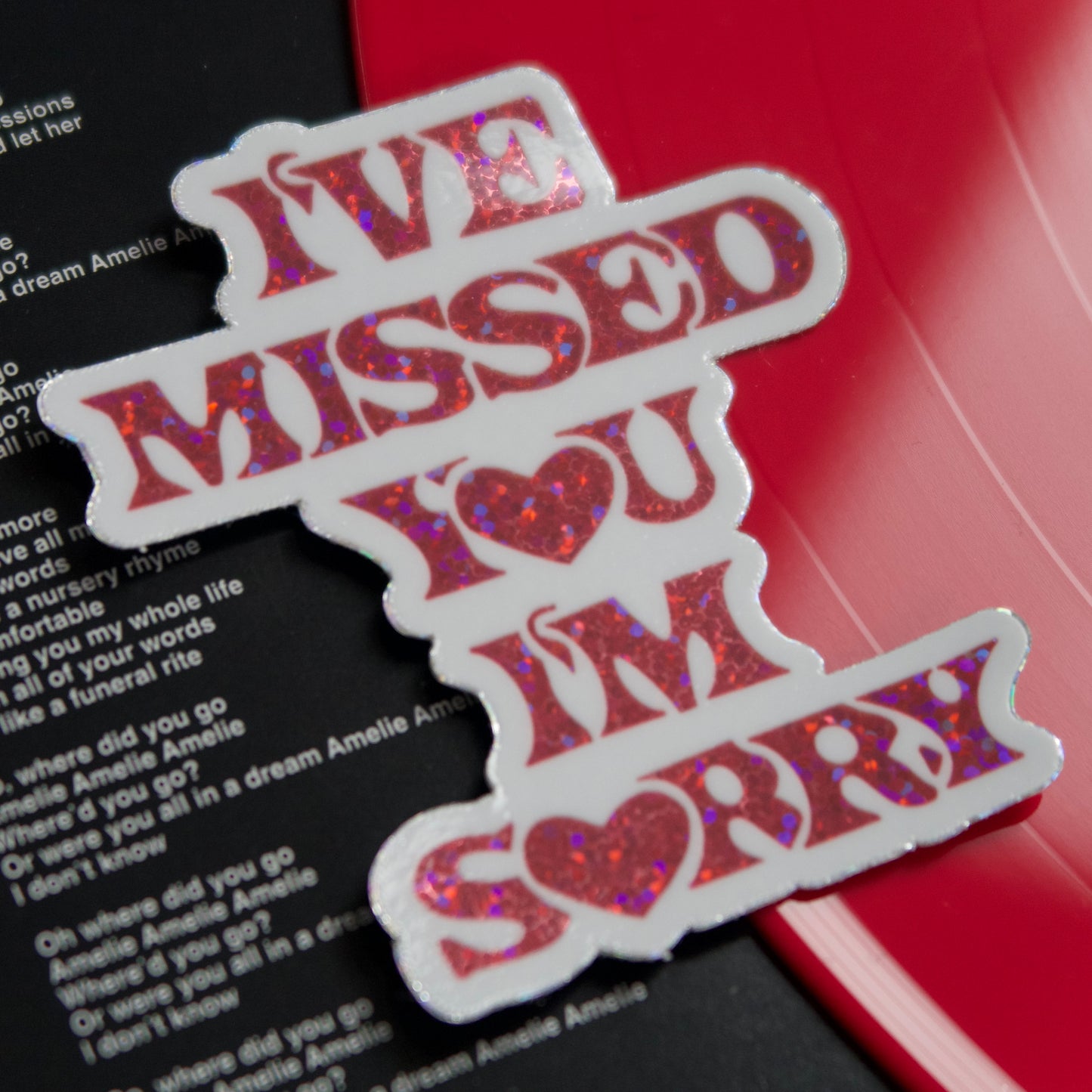 The “I’ve Missed You, I’m Sorry” Sticker