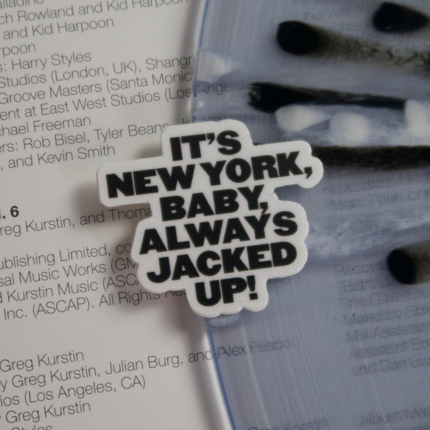 The “It’s NY, always jacked up” Mini Sticker