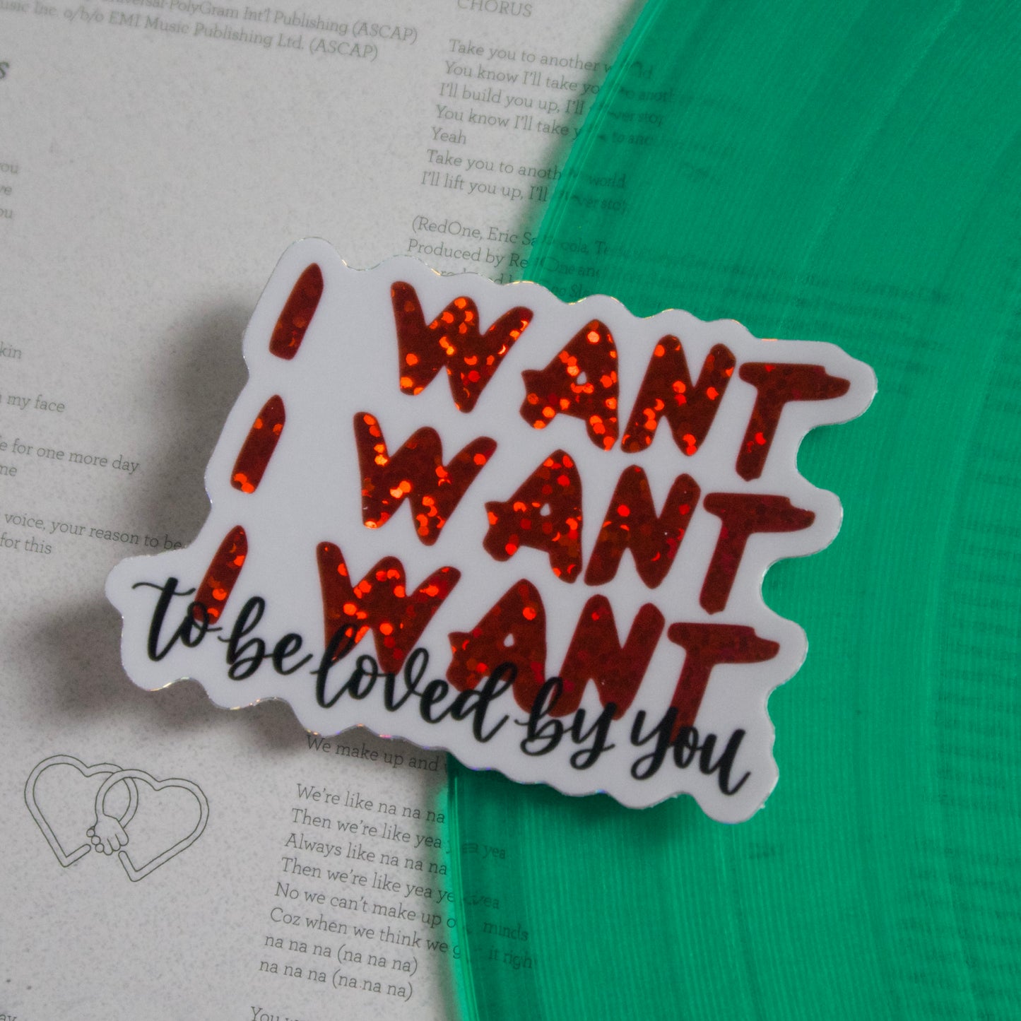 The "I Want" Sticker