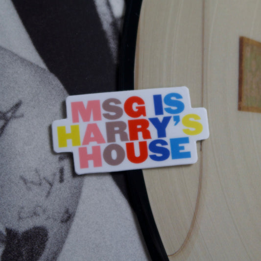 The “MSG is Harry’s House”Mini Sticker