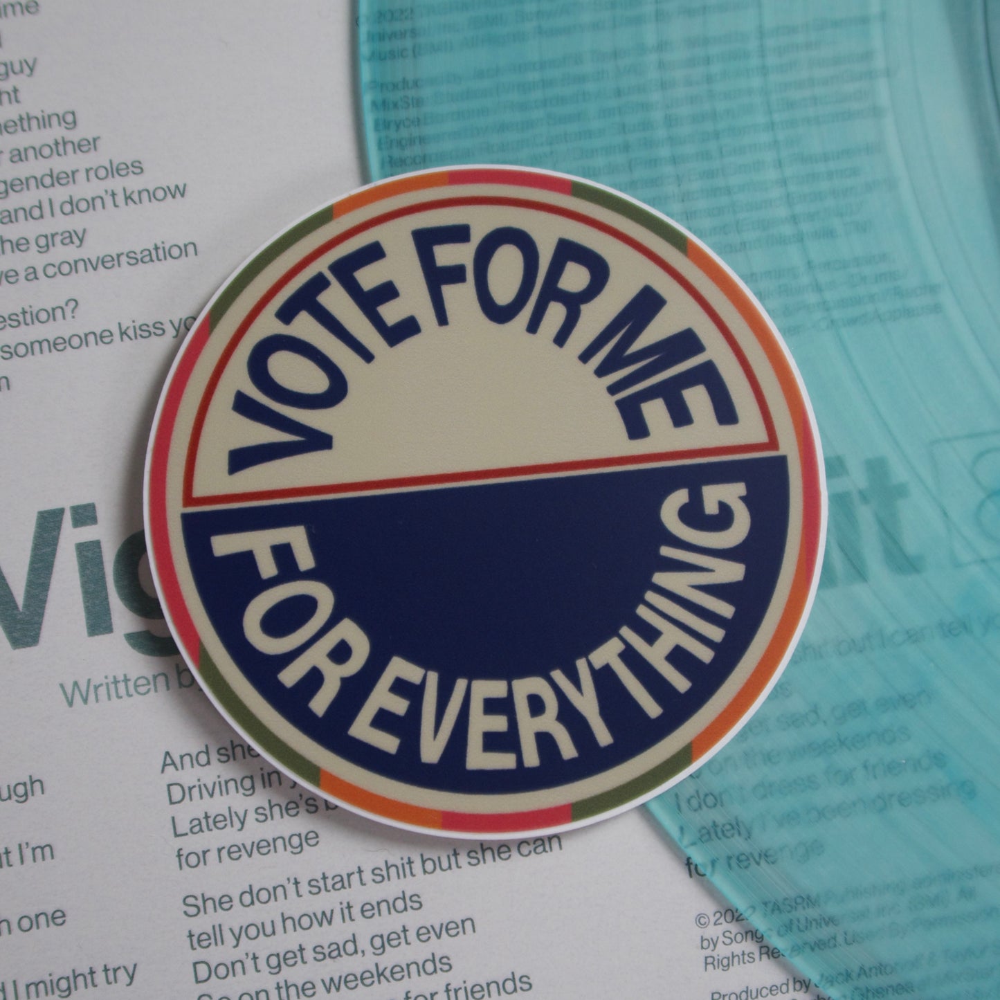 The “Vote For Me” Sticker