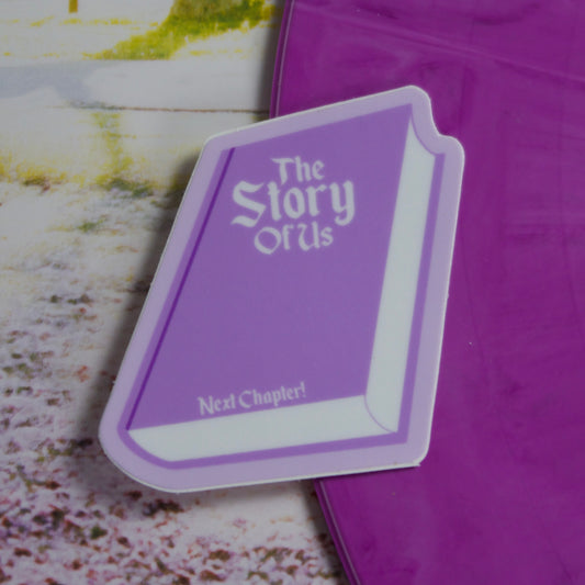 The Story Of Us Sticker