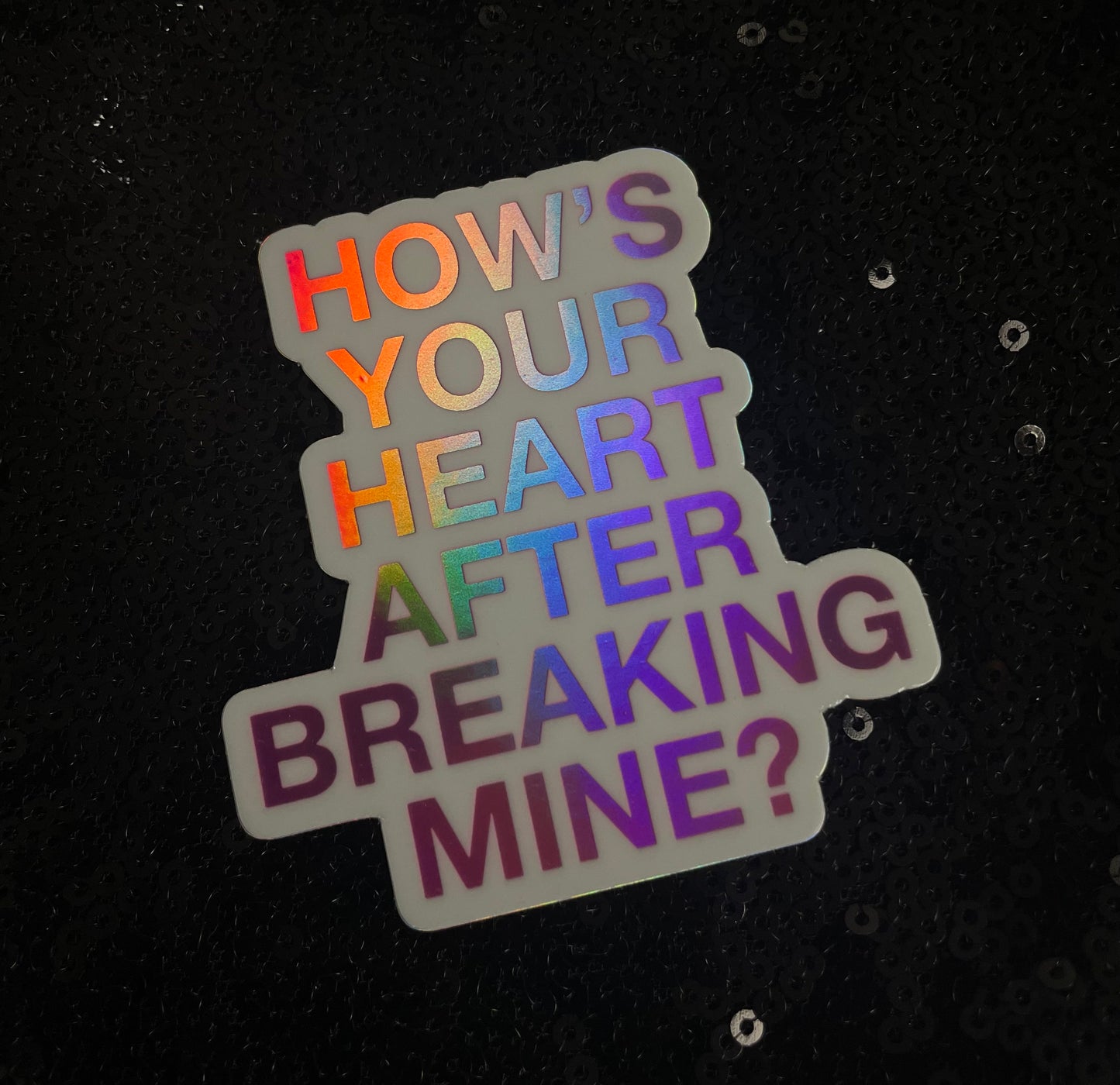 The "Mr. Perfectly Fine" Holographic Sticker